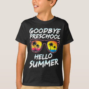 Goodbye Preschool Graduation Tee Teachers Kids Hel