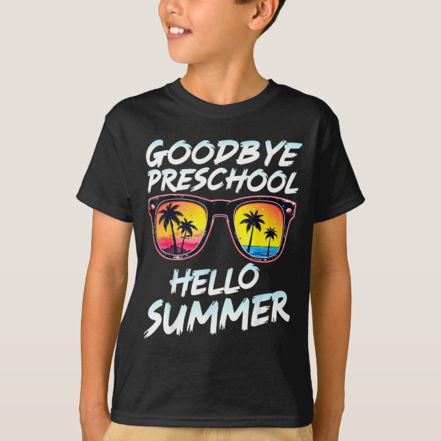 Goodbye Preschool Graduation Tee Teachers Kids Hel (Front)