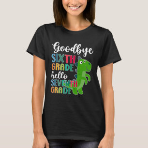 Goodbye Sixth Grade Happy Last Day Of 6th Grade T-Shirt