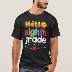 Goodbye Summer Hello 8Th Grade Eighth Kid Teacher T-Shirt