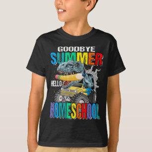 Goodbye Summer Hello Homeschool Monster Truck T-Shirt