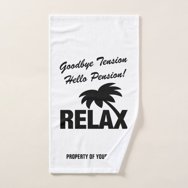 Goodbye tension hello pension funny retirement hand towel (Hand Towel)
