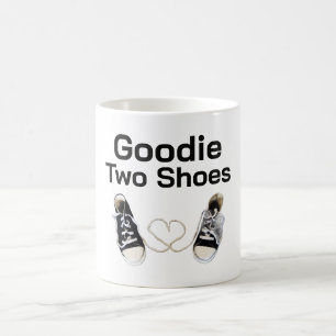 Goodie Two Shoes Coffee Mug