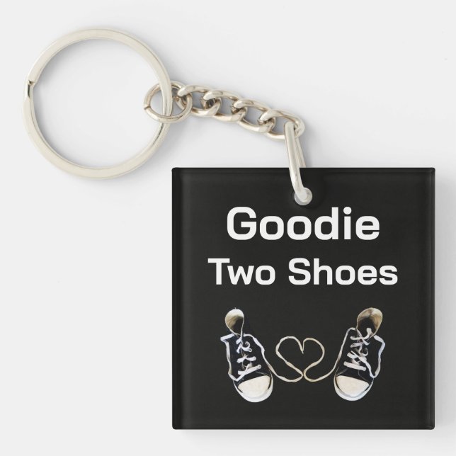 Goodie Two Shoes Keychain (Front)