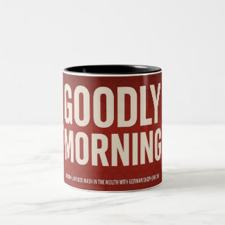 goodly morning bold red coffee mug