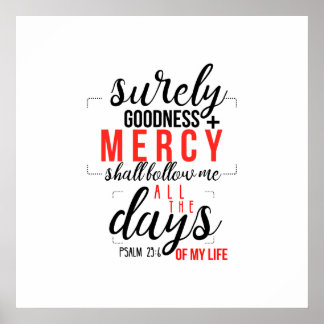 Goodness & Mercy Poster