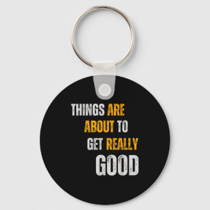 Goodness Motivational Inspirational Kindness Quote Keychain