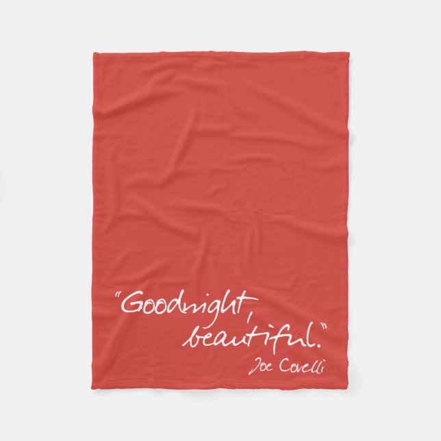 "Goodnight, Beautiful" - Breathe In Fleece Blanket (Front)