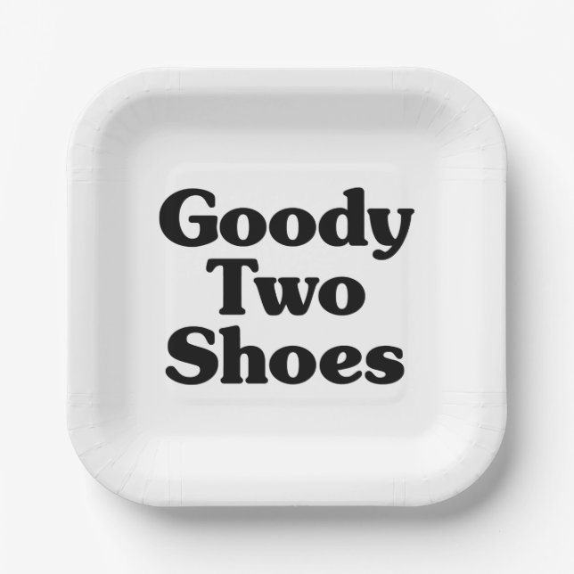 Goody Two Shoes Paper Plate (Front)