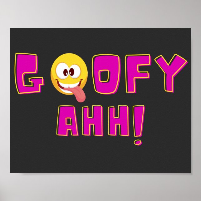 Goofy Ahh, goofy ahh beat, Poster (Front)