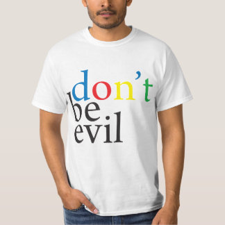 Google ne sont pas T-shirts mauvais