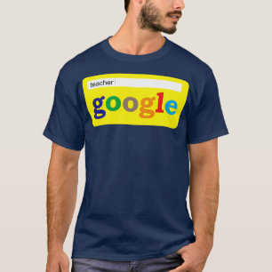 Google Teach  T-Shirt