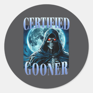 Goon Funny Gooning Meme Skeleton Certified Gooner  Classic Round Sticker