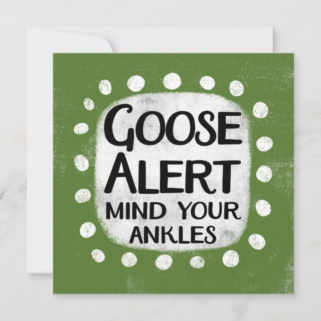 Goose Alert Greeting Card (Front)