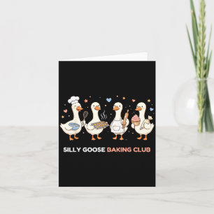 Goose Baking Club Funny Baker Mom Mama Pastry Chef Card