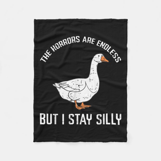 Goose Horrors Endless But I Stay Silly Funny Men W Fleece Blanket (Front)