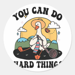 Goose You Can Do Hard Thing Testing Day Classic Round Sticker