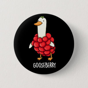 Gooseberry Funny Berry Pun Dark BG 2 Inch Round Button