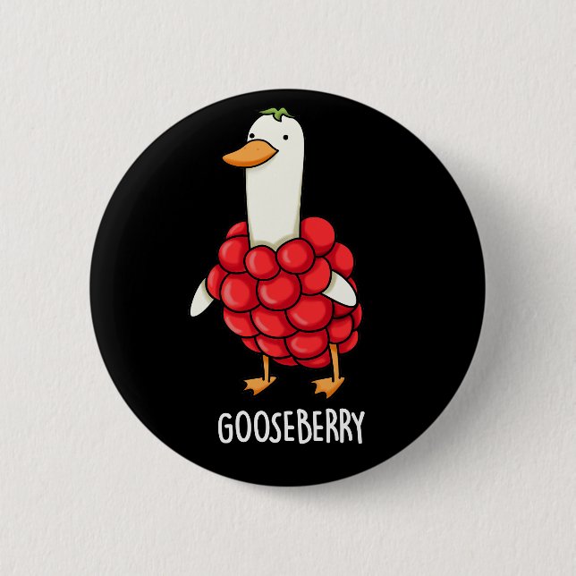 Gooseberry Funny Berry Pun Dark BG 2 Inch Round Button (Front)