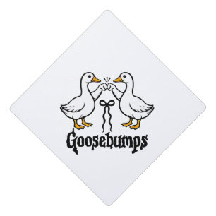 Goosebumps Silly Goose Funny Best Friends Graduation Cap Topper