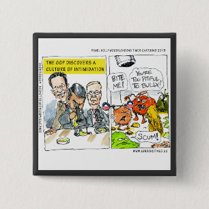 GOP Discovers Culture Of Intimidation Funny 2 Inch Square Button