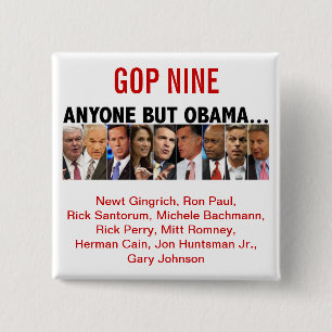GOP Nine - 2012 Republican Primary Election 2 Inch Square Button