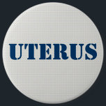 GOP Uterus Obsession- Pro-Democratic 6 Inch Round Button<br><div class="desc">G O P uterus obsession pro-democratic pro-choice button . Fully customizable text.</div>