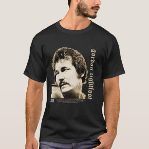gordon lightfoot T-Shirt