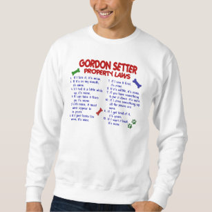 GORDON SETTER Property Laws 2 Sweatshirt