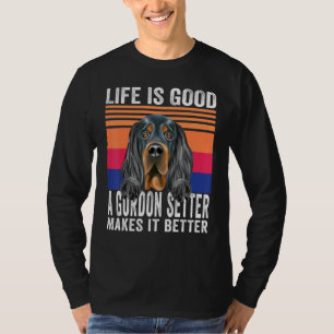 Gordon Setters Makes Your Life Good Vintage T-Shirt