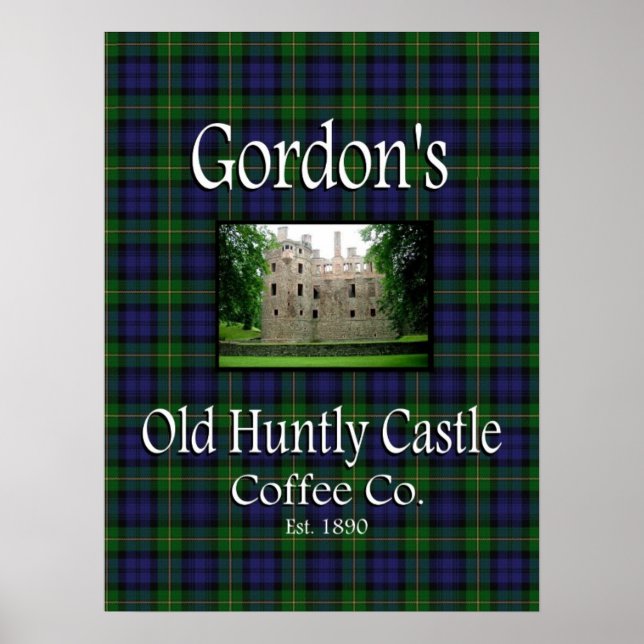 Gordon's Old Huntly Castle Coffee Co. Poster (Front)