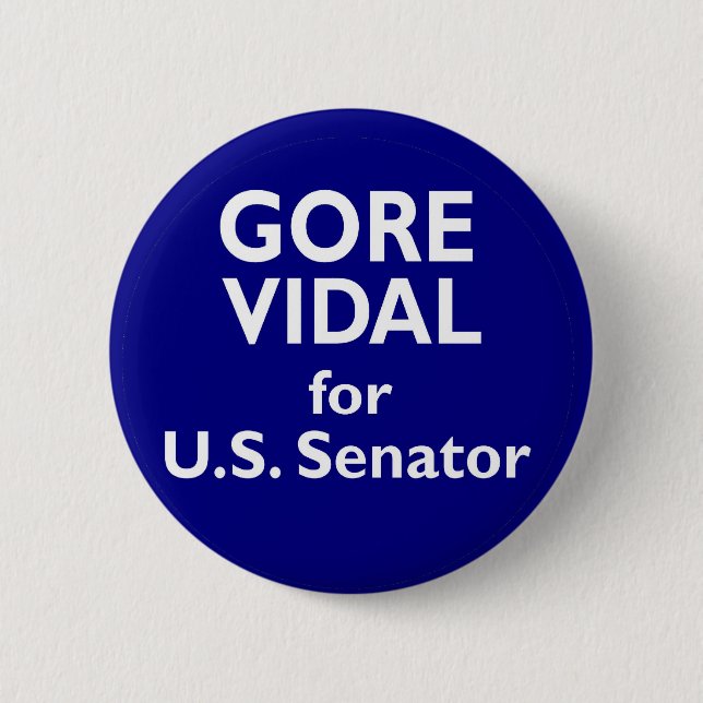 Gore Vidal U.S. Senate 1982 California Election 2 Inch Round Button (Front)