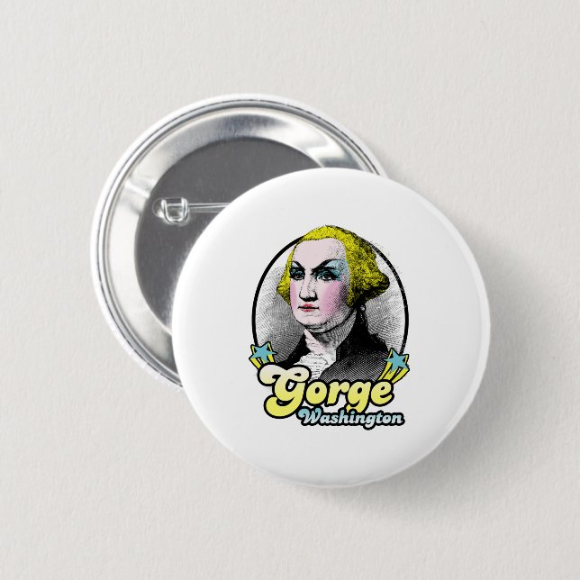 Gorge Washington 2 Inch Round Button (Front & Back)