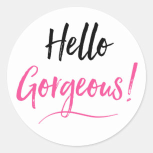 "Gorgeous" Classic Round Sticker