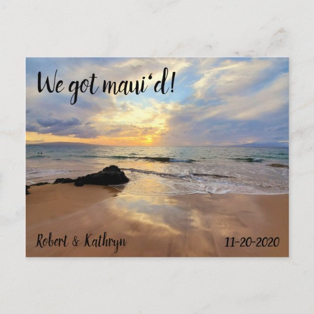 Gorgeous Maui Beach We Got Maui'd Postcard (Front)