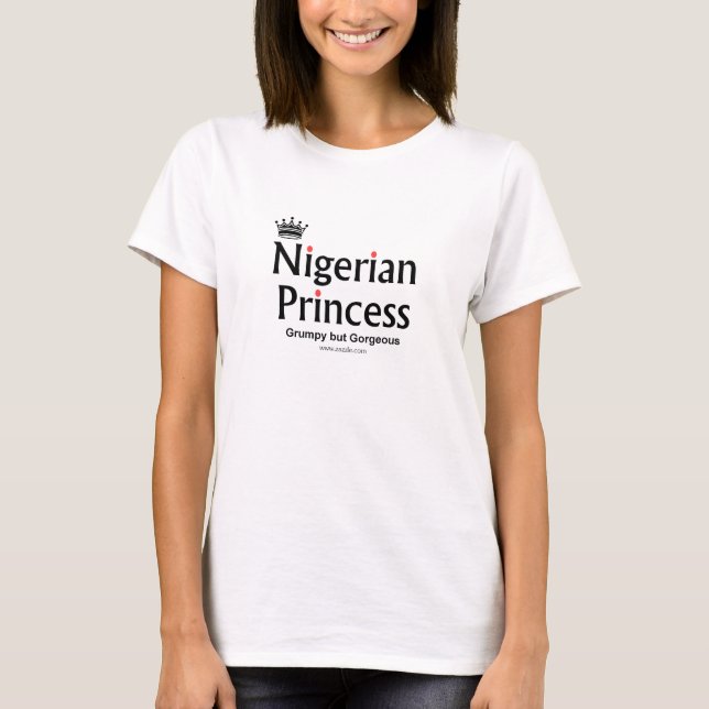 Gorgeous Nigerian princess T-Shirt (Front)