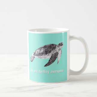 Gorgeous "You Are Turtley Awesome" Turtle Mug