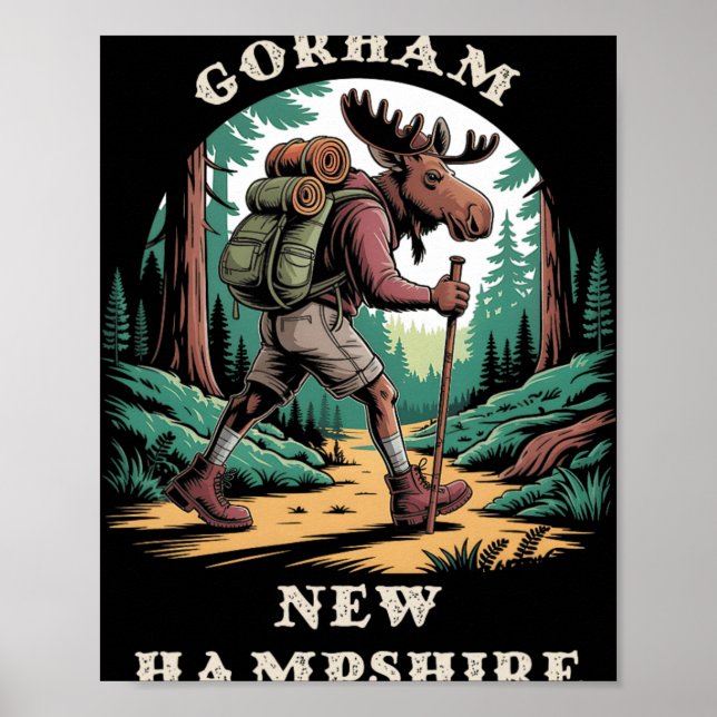 Gorham New Hampshire Nh Mountains Hiking Trail Moo Poster (Front)