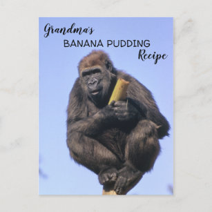 Gorilla Grandma's Banana Pudding Recipe Kids Cook Postcard