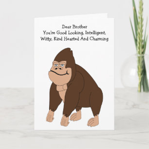Gorilla Humourous Brother Birthday Card