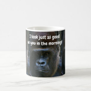 GORILLA I LOOK GOOD mug