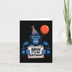 Gorilla Jungle Themed Birthday Party Bruh Its My B Card
