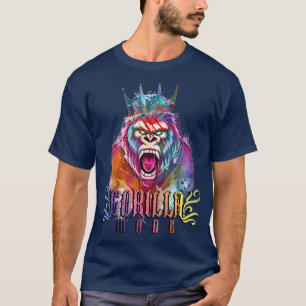 Gorilla Mode  Motivation Fitness King Beast Workou T-Shirt