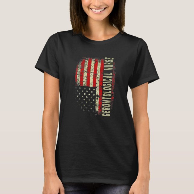 Gorontologic Nurse 4th Of July US Flag Patriotic N T-Shirt (Front)