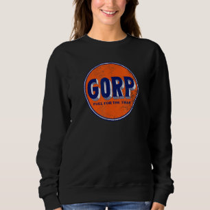 Gorp Fuel For The Trail For Backpacking Enthusiast Sweatshirt