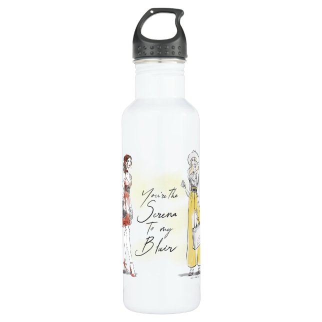 Gossip Girl - You're the Serena to my Blair 710 Ml Water Bottle (Front)