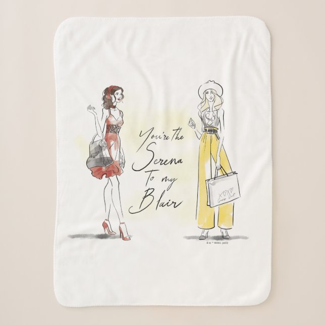 Gossip Girl - You're the Serena to my Blair Sherpa Blanket (Front)