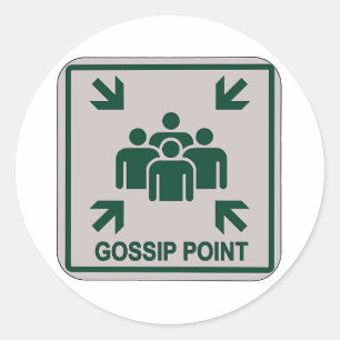 Gossip Point Sign Classic Round Sticker