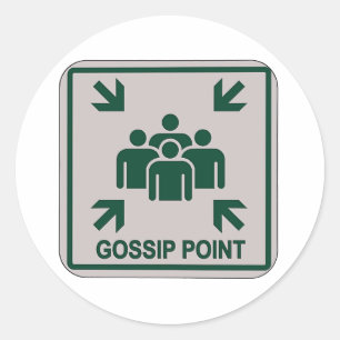 Gossip Point Sign Classic Round Sticker