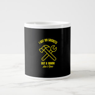 Got 99 sockets funny mechanics engineer large coffee mug